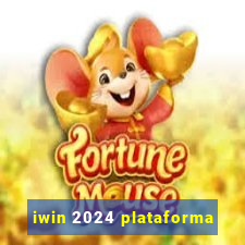 iwin 2024 plataforma